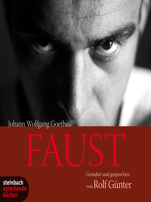 Title details for Faust (Ungekürzt) by Johann Wolfgang von Goethe - Available